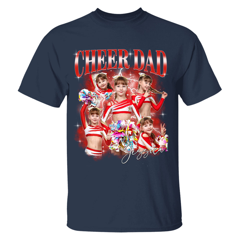 Personalized Cheer Dad Shirt - Custom Photo Cheer Dad, Game Day Cheer Leading Your Own Pictures
