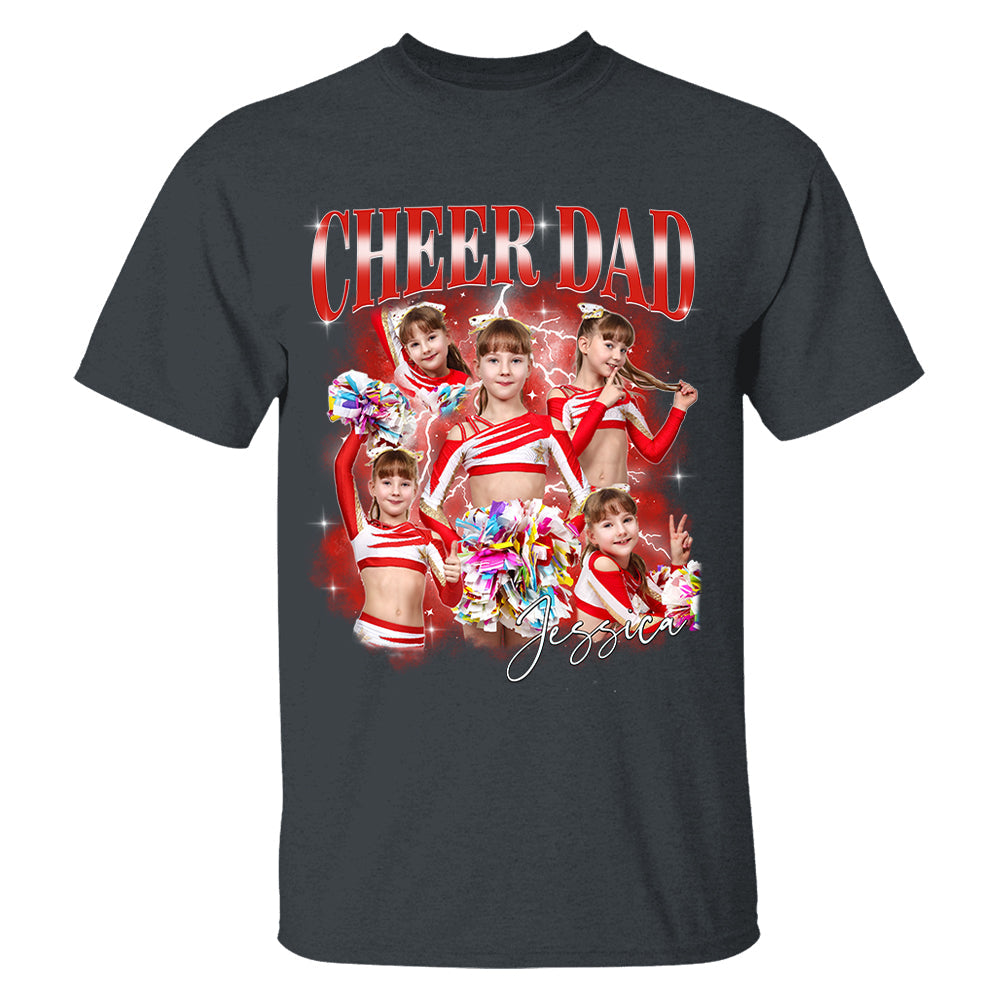 Personalized Cheer Dad Shirt - Custom Photo Cheer Dad, Game Day Cheer Leading Your Own Pictures