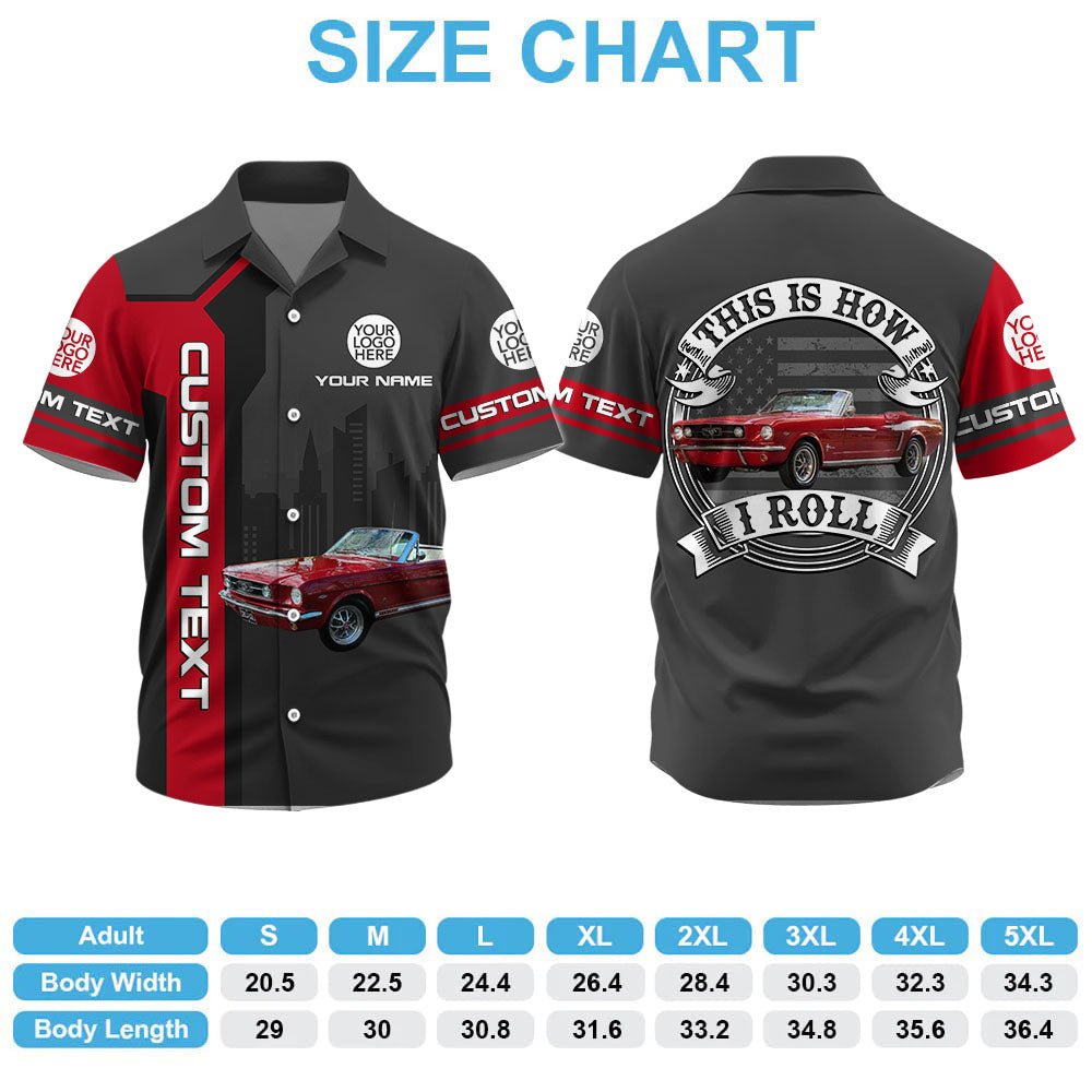 This Is How I Roll - Custom Photo Classic Car Shirt - Personalized Name Car Shirt Vr2 A2110 Pt99