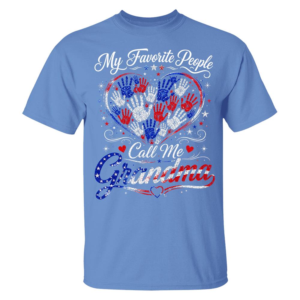 Personalized My Favorite People Call Me Grandma 250 Years American Shirt Hv01