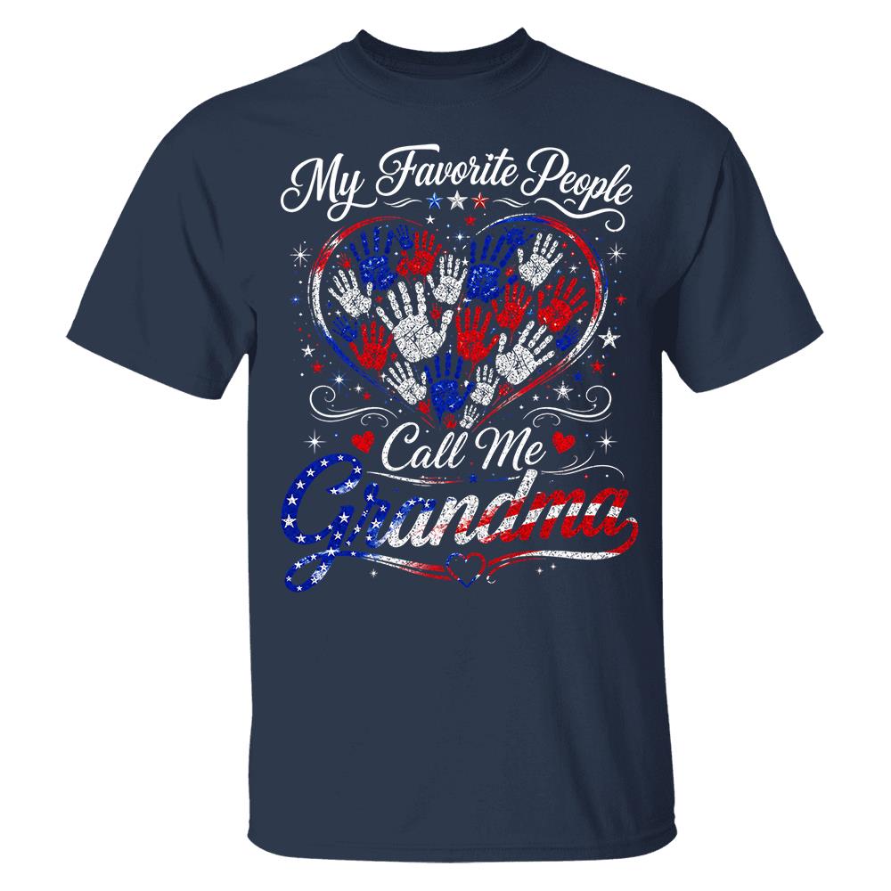 Personalized My Favorite People Call Me Grandma 250 Years American Shirt Hv01