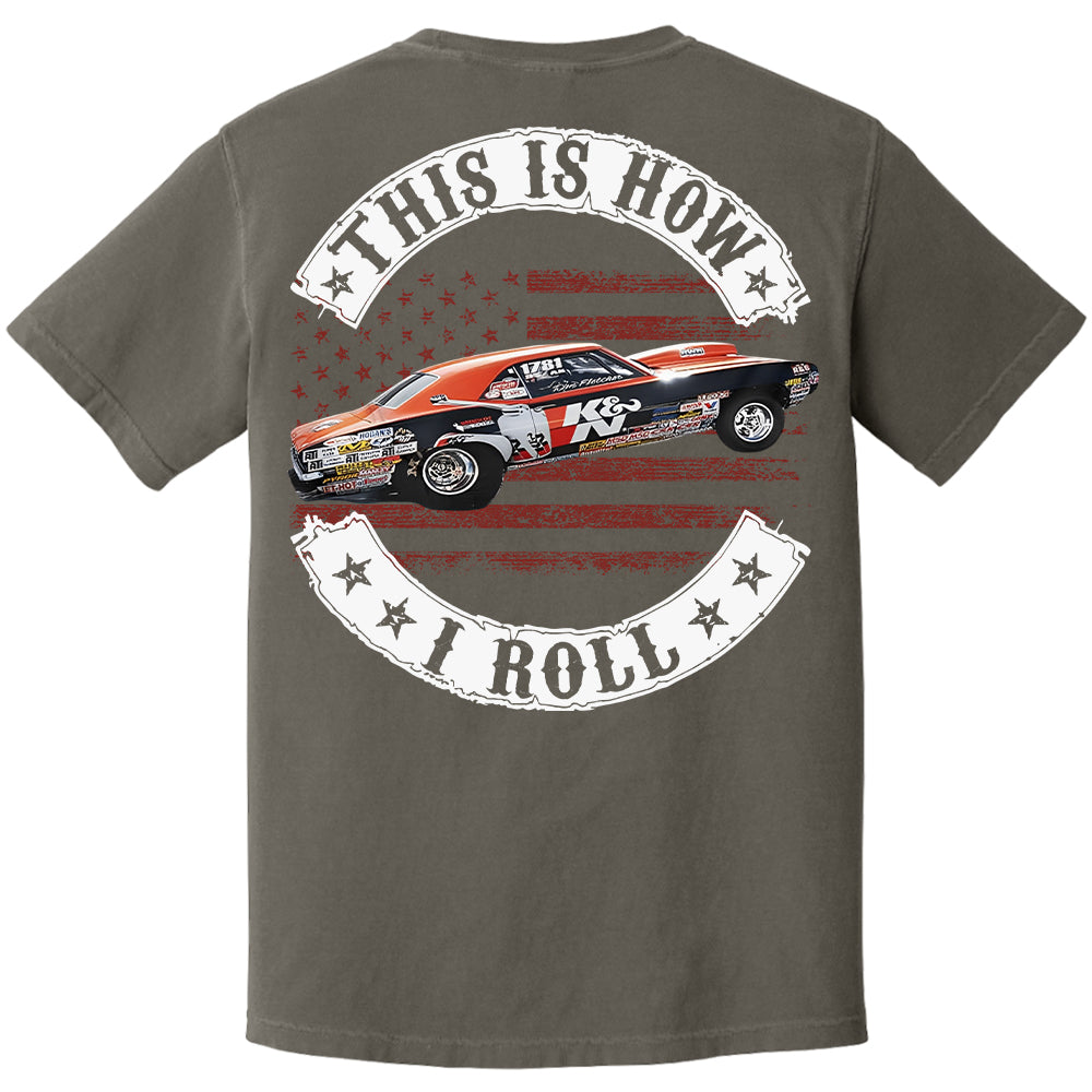 This Is How I Roll - Custom Photo Drag Racing Shirt - Personalized Upload Vehicle Photo Hv01