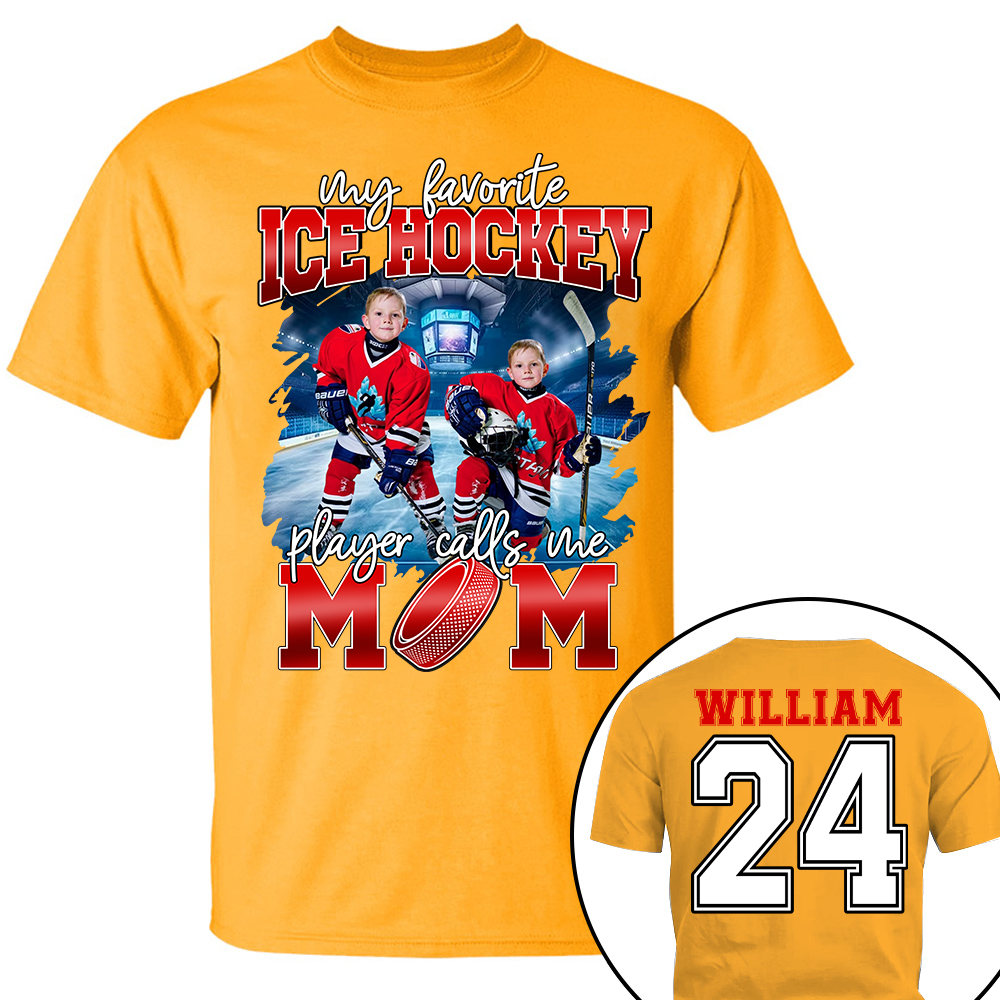 My Favorite Ice Hockey Player Calls Me Mom Personalized Ice Hockey Shirt Gift Ice Hockey Mom Ice Hockey Dad GameDay