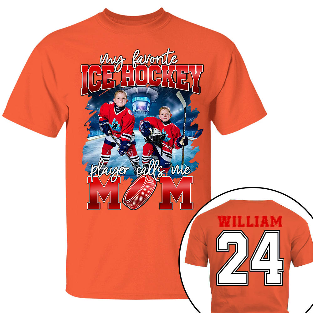 My Favorite Ice Hockey Player Calls Me Mom Personalized Ice Hockey Shirt Gift Ice Hockey Mom Ice Hockey Dad GameDay