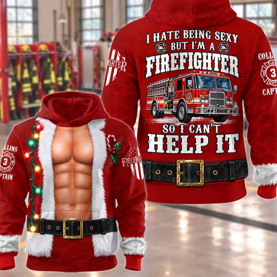 Personalized I Hate Being Sexy But I' A Firefighter So I Cant Help It Firefighter Ugly Christmas Sweatshirt, Custom Name Gift for Firefighters H2511 Trna