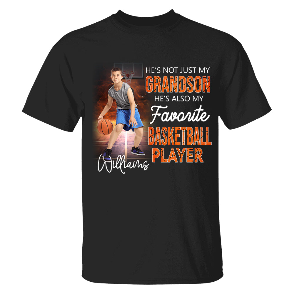 He's Not Just My Grandson He's Favorite Basketball Player - Personalized Shirt Tu20