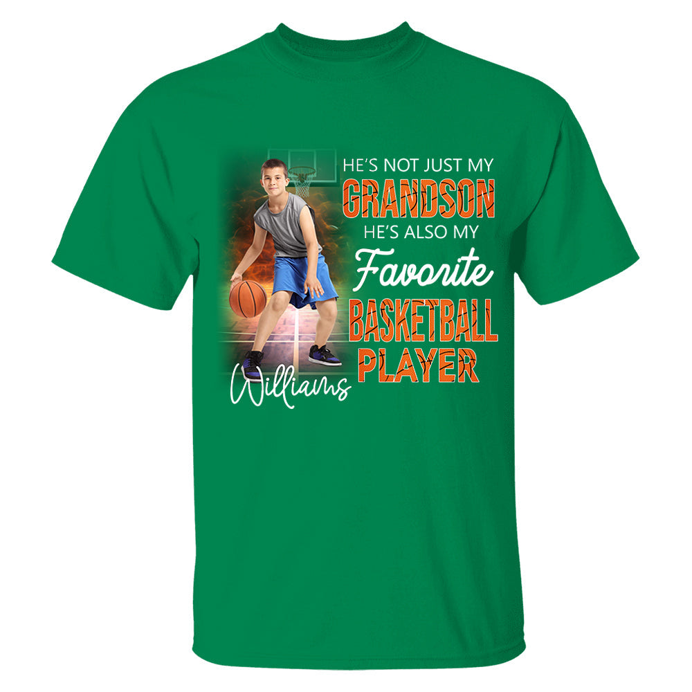 He's Not Just My Grandson He's Favorite Basketball Player - Personalized Shirt Tu20