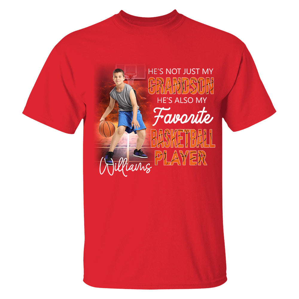 He's Not Just My Grandson He's Favorite Basketball Player - Personalized Shirt Tu20