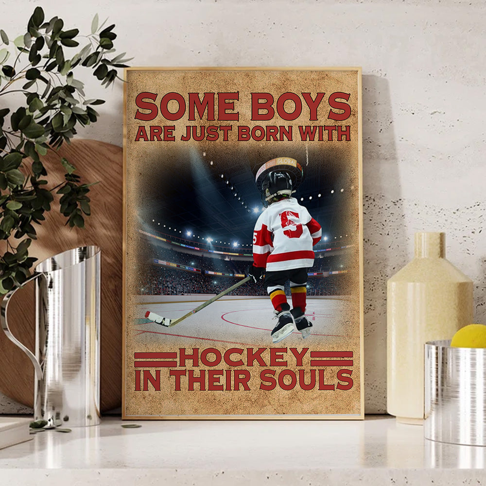 Some Boys Are Just Born With Hockey In Their Souls - Personalized Canvas For Ice Hockey Player Vr2 NV01
