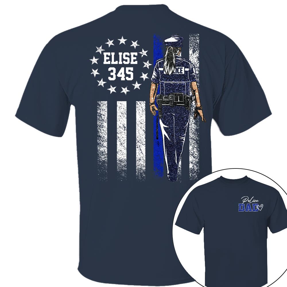 Proud Police Dad Shirt – Custom Name Gift For Dad Of Police Officer, Father's Day Tee Na02 Nh00