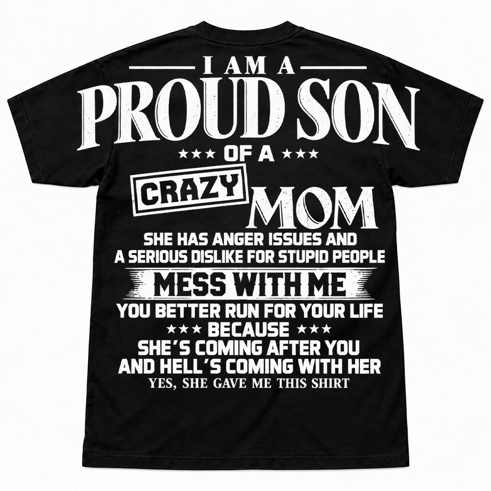 I Am A Proud Son Of A Crazy Mom Oversized Shoulder Print Shirt T24