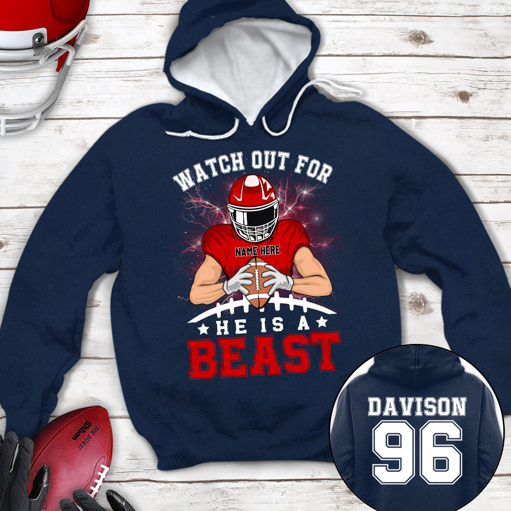 Personalized Shirt Watch Out For He's A Beast Football All Over Print Shirt K1702
