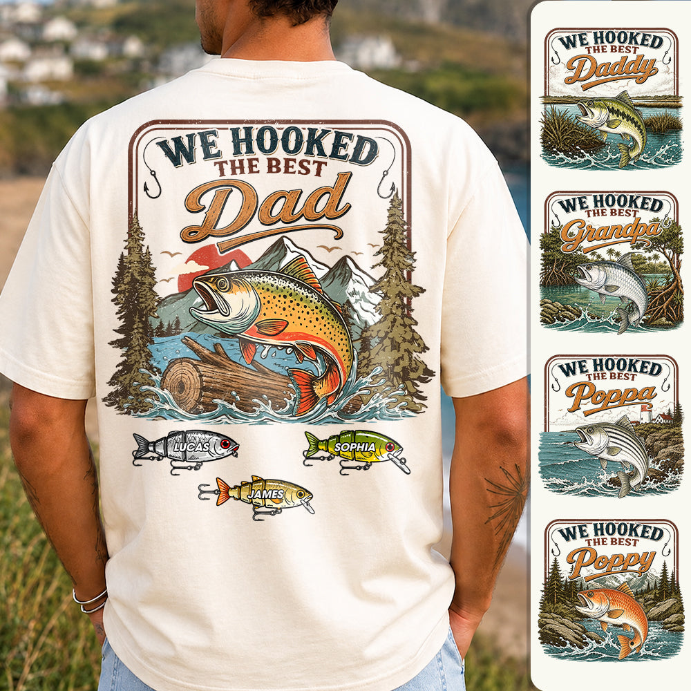 Personalized We Hooked The Best Dad T-Shirt – Personalized Fishing Grandpa Shirt Hv01