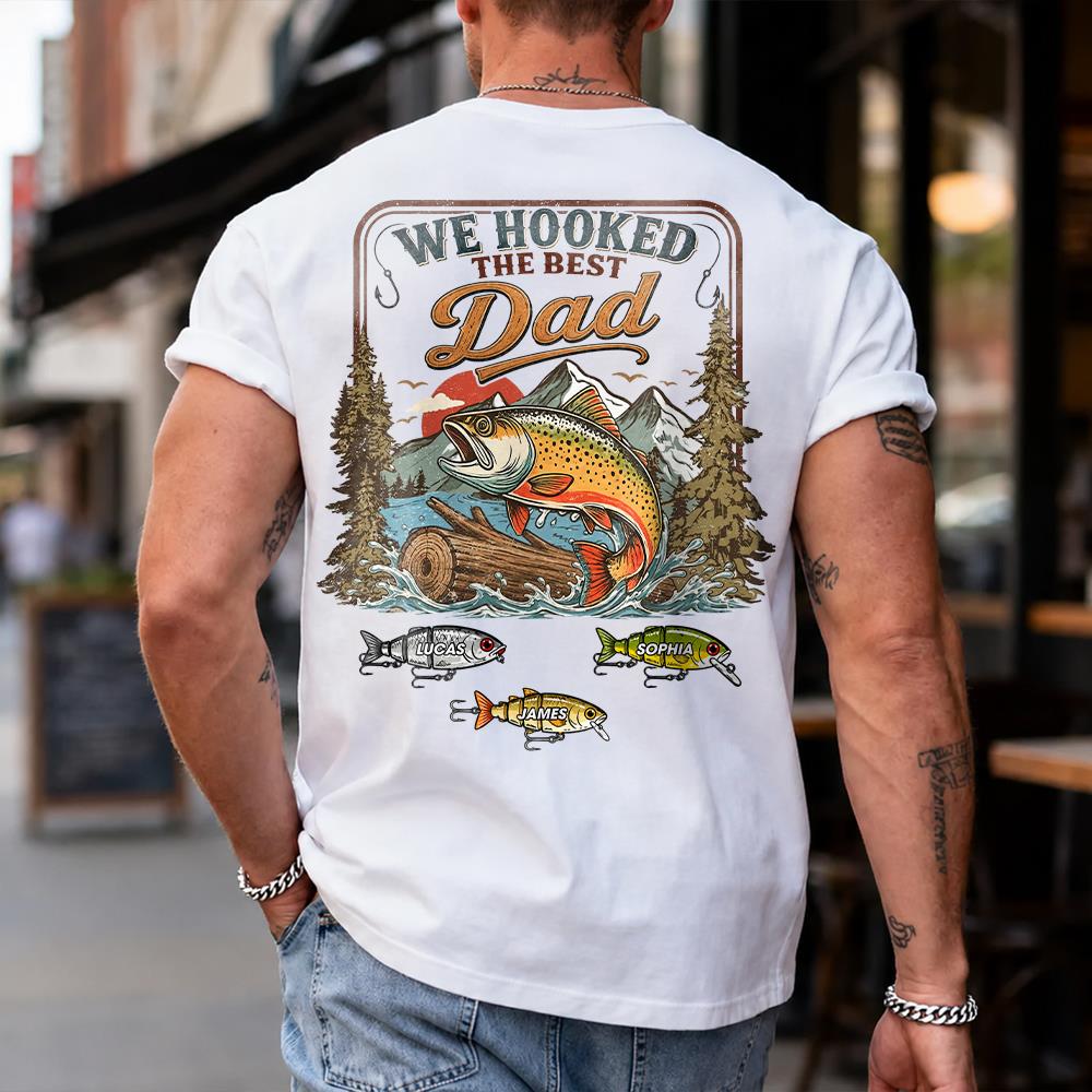 Personalized We Hooked The Best Dad T-Shirt – Personalized Fishing Grandpa Shirt Hv01