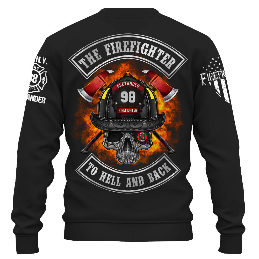 Custom Shirt The Firefighter To Hell And Back Gift For Firefighters K1702 Trhn
