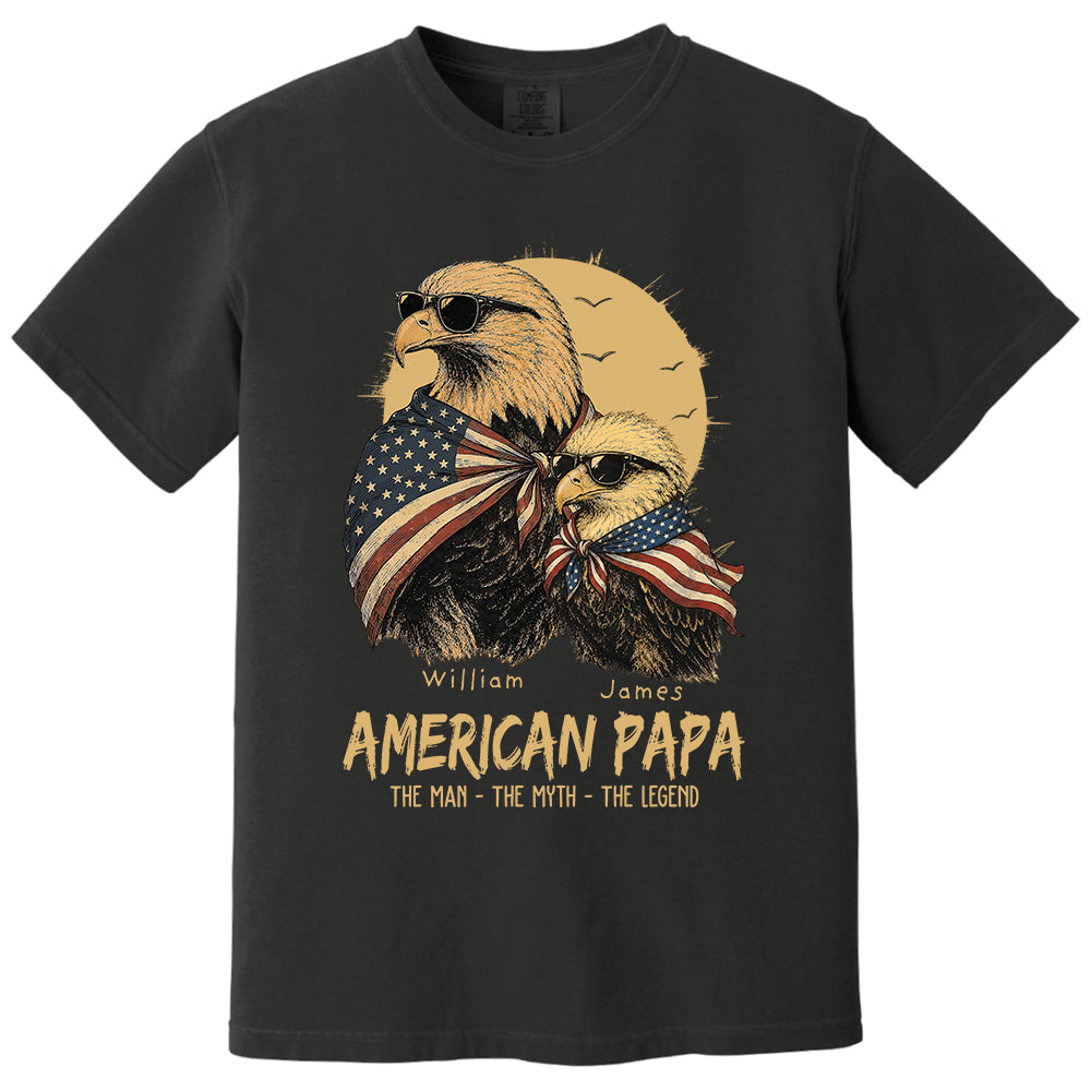 American Dad The Man The Myth The Legend, Personalized Papa T-Shirt Father's Day, Cool Dad Eagle Tee, Gifts for Dad Husband MI209 VH01