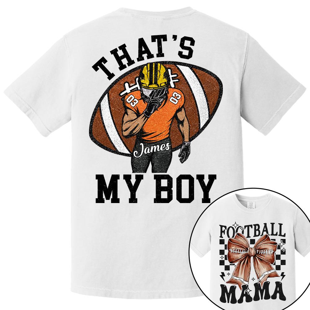 vThat’s My Boy Personalized Football Mom Football Grandma Shirt Gift For Sport Family T1807 Hv01