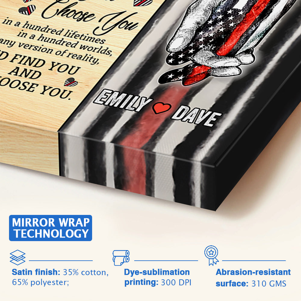 Hand In Hand I Choose You To Do Life With Hand In Hand, Side By Side Personalized Canvas Poster For Firefighters K1702 Trhn