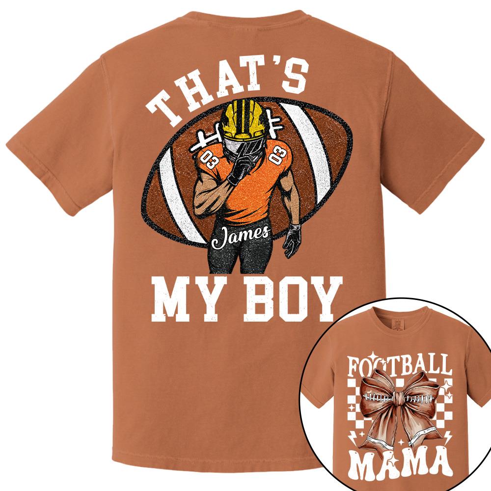 vThat’s My Boy Personalized Football Mom Football Grandma Shirt Gift For Sport Family T1807 Hv01