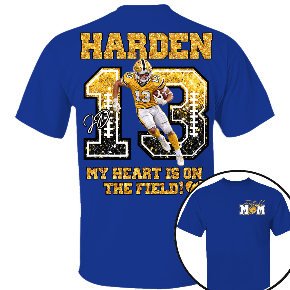 Personalized My Heart Is On That Field Shirt - Custom Photos American Football Players NA04 Nh00