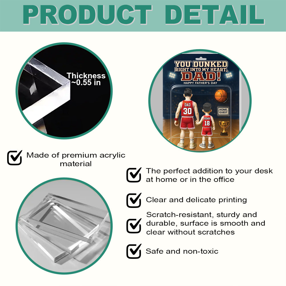 You Dunked Right Into My Heart Dad, Basketball Custom Figure Personalized Acrylic Block Plaque, Gift For Dad A2110 Hv01