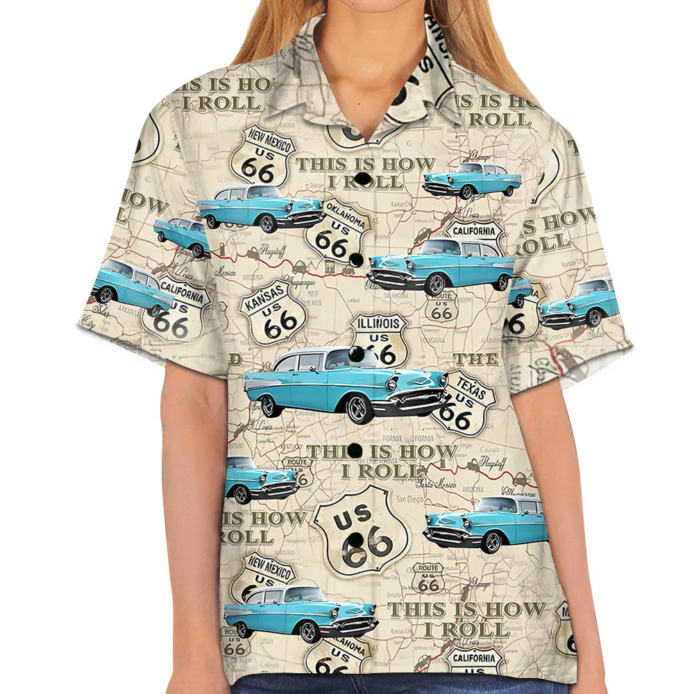 This Is How I Roll - Custom Vehicle Photo Upload Car Route 66 Hawaiian Shirt Vr2 Pt99
