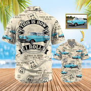 This Is How I Roll - Custom Vehicle Photo Upload Car Route 66 Hawaiian Shirt Vr2 Pt99