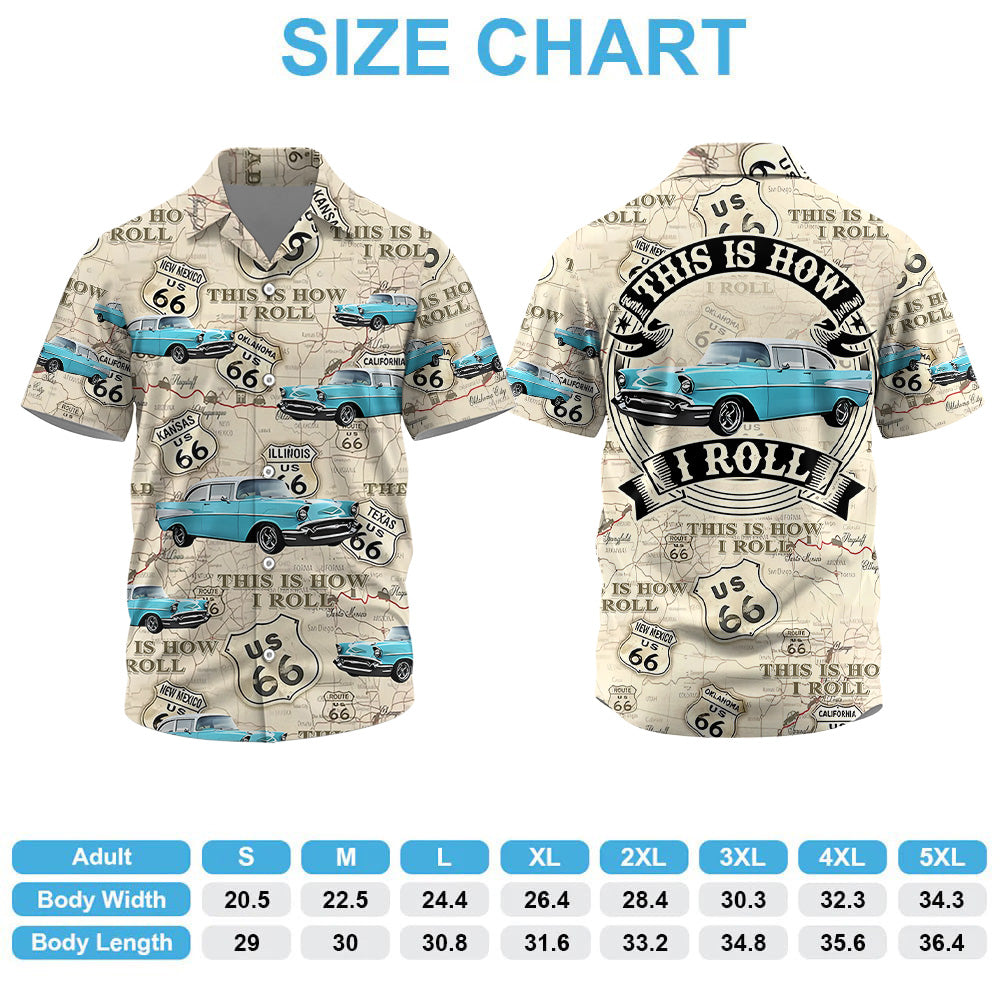 This Is How I Roll - Custom Vehicle Photo Upload Car Route 66 Hawaiian Shirt Vr2 Pt99