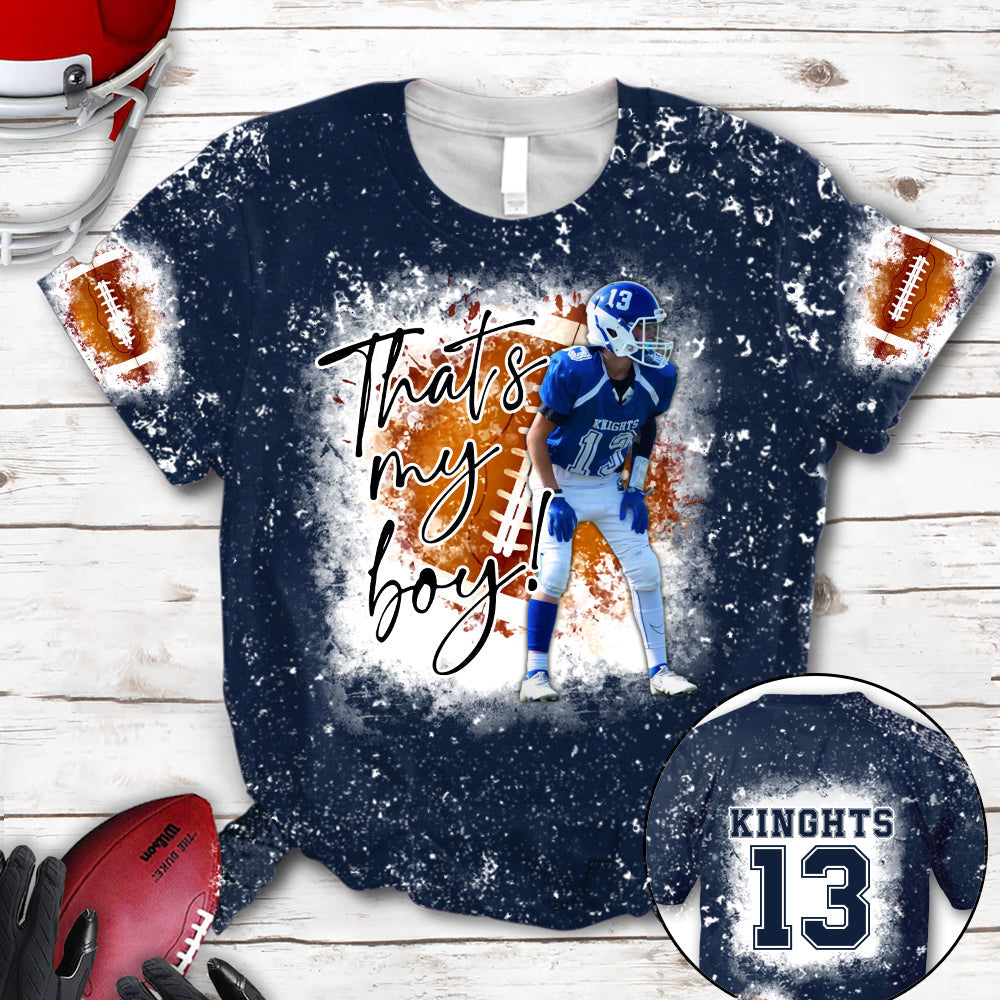Personalized Football Bleached Shirt That's My Boy Custom Image Player K1702