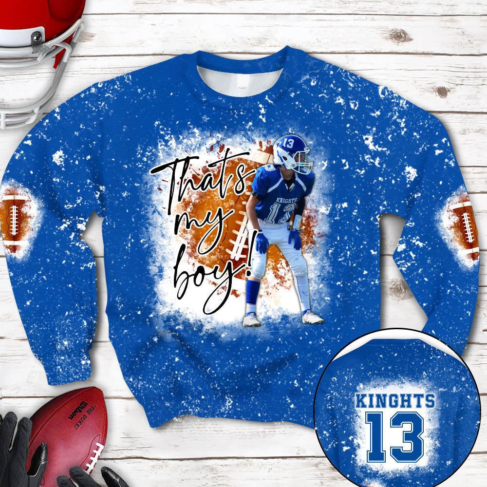 Personalized Football Bleached Shirt That's My Boy Custom Image Player K1702
