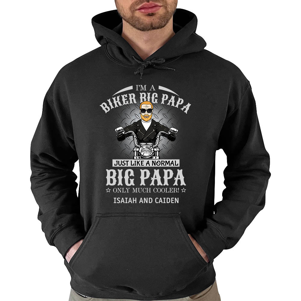 I Am A Biker Papa Just Like A Normal Papa Only Much Cooler Shirt For Grandpa