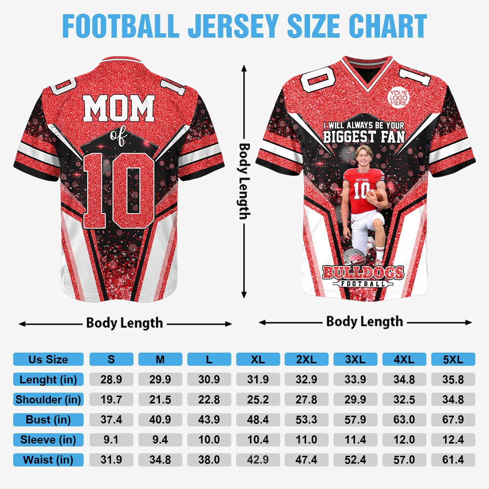 I Will Always Be Your Biggest Fan Personalized All Over Print Football Jersey For Football Mom Sport Family Tu24 Pt99