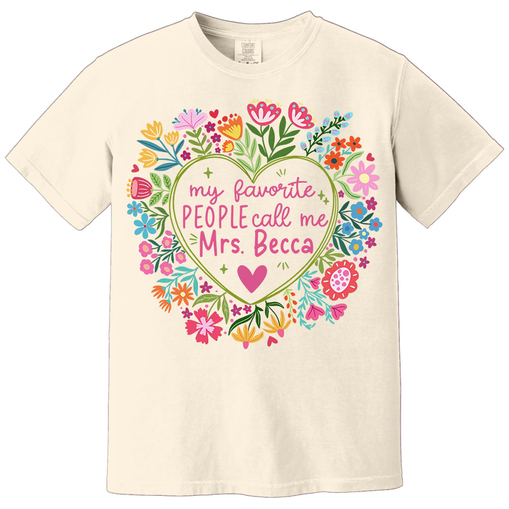 Personalized My Favorite People Call Me Teacher Personalized Shirt,  Gift For Teacher Tu24 Li29