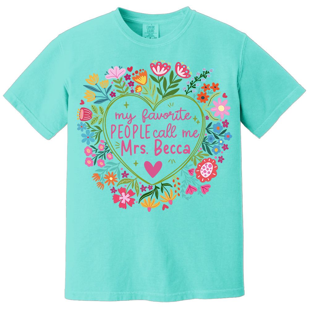 Personalized My Favorite People Call Me Teacher Personalized Shirt,  Gift For Teacher Tu24 Li29