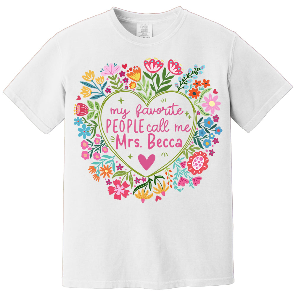 Personalized My Favorite People Call Me Teacher Personalized Shirt,  Gift For Teacher Tu24 Li29