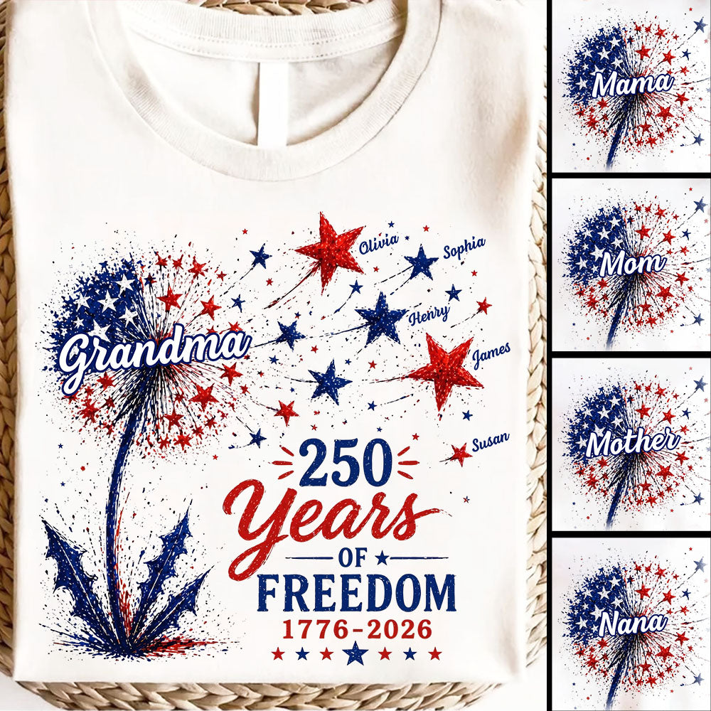 Custom Grandma Patriotic Dandelion 250th Anniversary Tee - Personalized Wild Flowers USA Flag 250 Years Of Freedom Shirt Gift for Grandma VH01