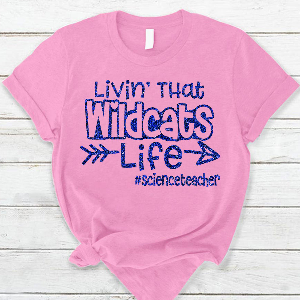 Personalized Livin' That School Mascot Life Custom School Spirit T-Shirt Teacher T-Shirt Ph99 Nh00