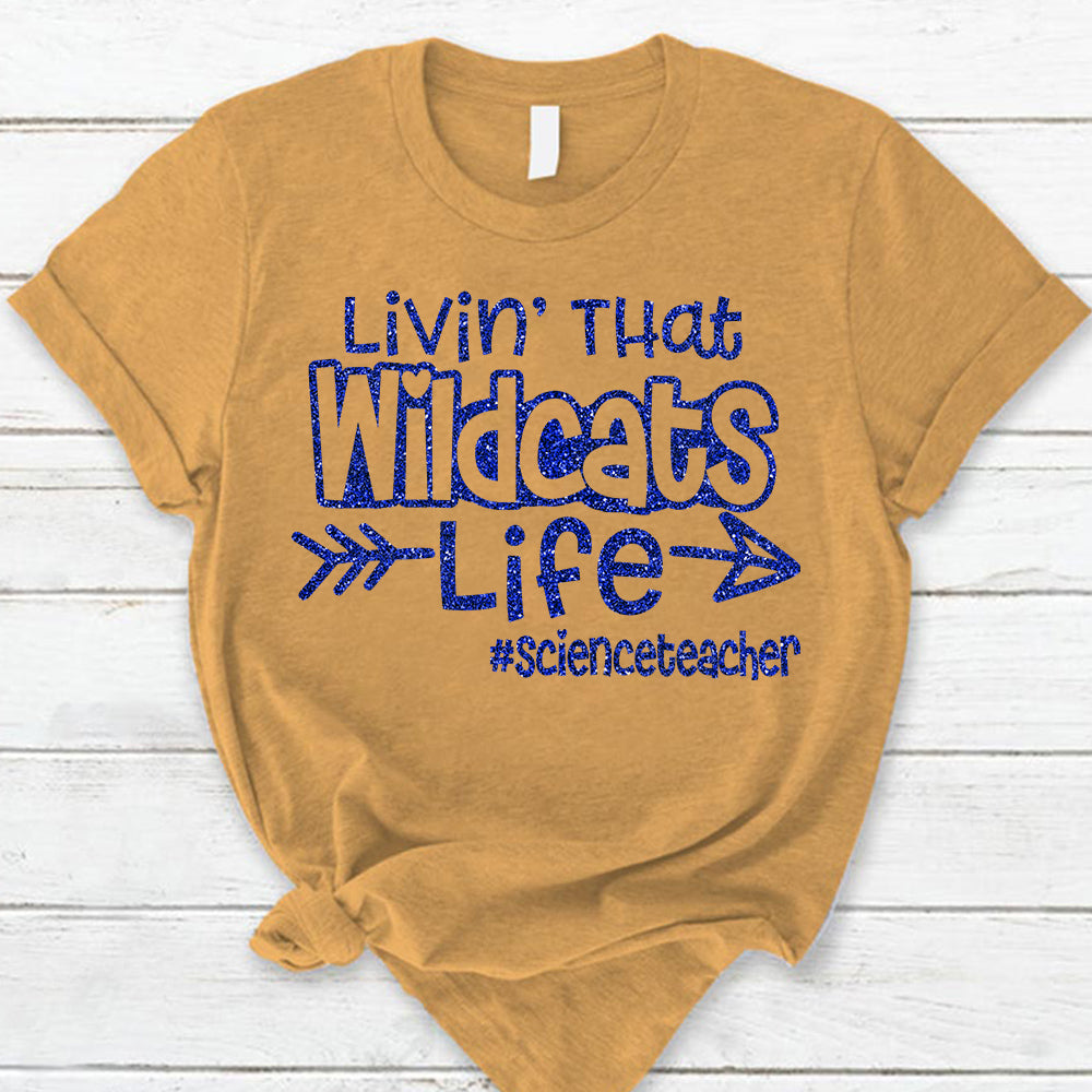 Personalized Livin' That School Mascot Life Custom School Spirit T-Shirt Teacher T-Shirt Ph99 Nh00