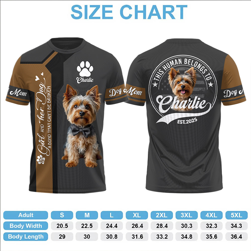 Yorkshire Terrier, Custom A Girl and Her Dog a Bond That Cant Be Broken, Personalized Shirt, Gift For Dog Lover T1807