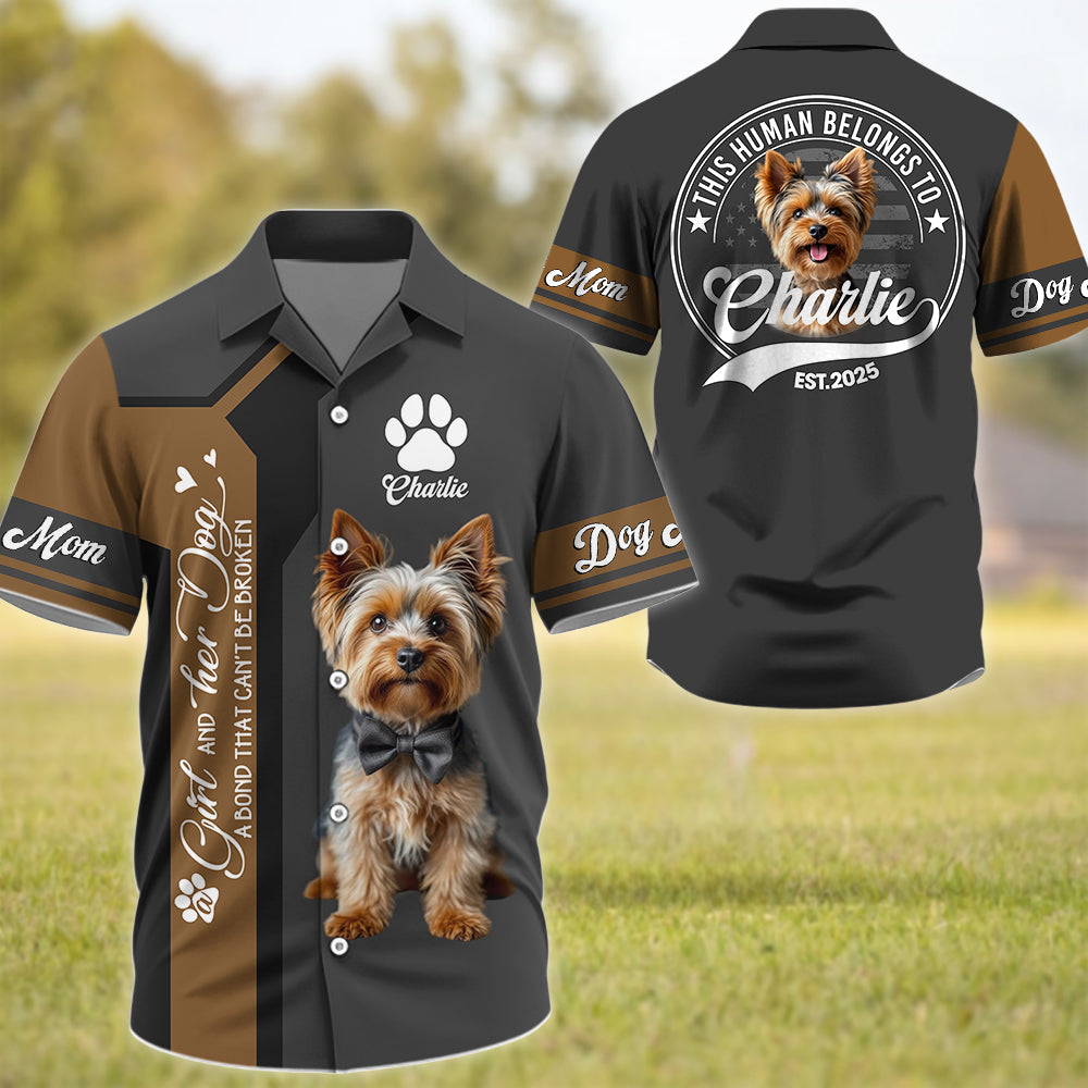 Yorkshire Terrier, Custom A Girl and Her Dog a Bond That Cant Be Broken, Personalized Shirt, Gift For Dog Lover T1807