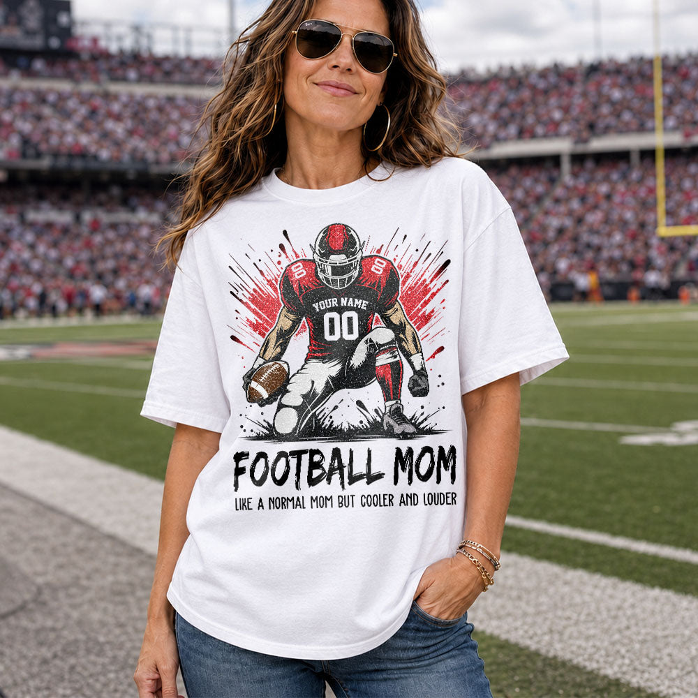 Personalized Football Mom Shirt Like A Normal Mom But Cooler And Louder Gift For Sport Family T1807 Pt99 