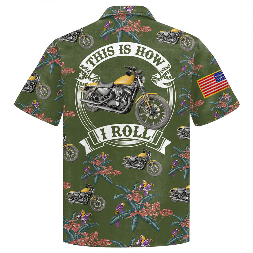 This Is How I Roll - Personalized Upload Vechicle Photo Hawaiian Shirt For Biker Do99