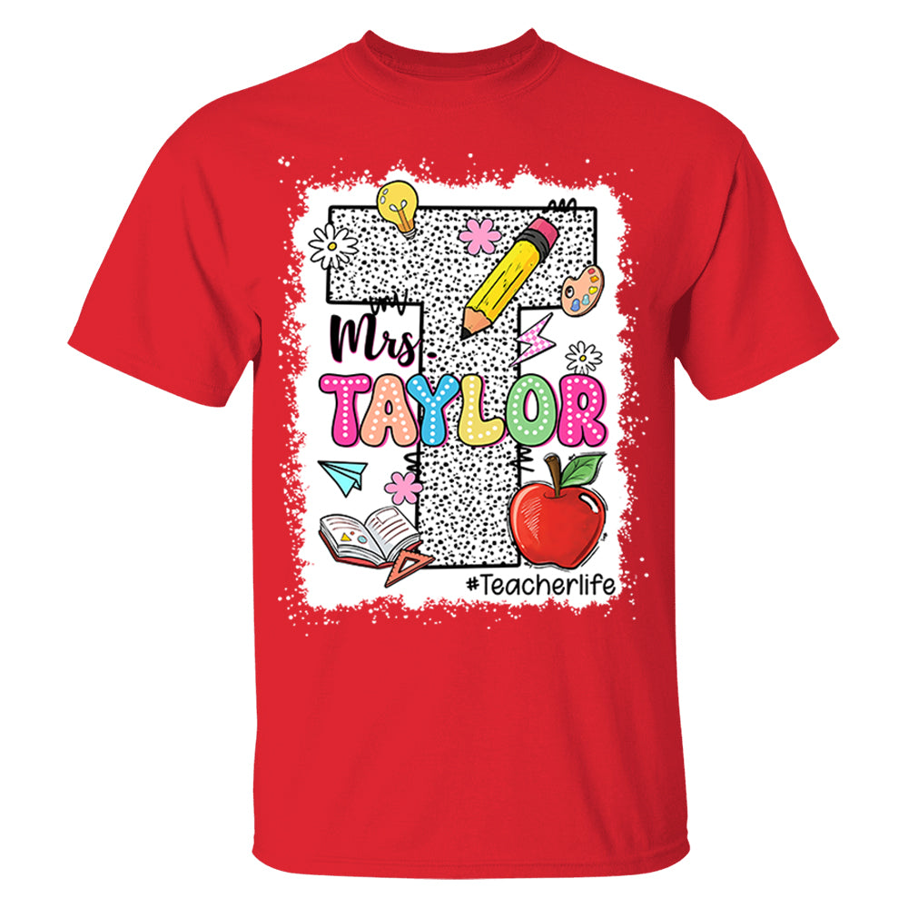 Teacher Name Custom Design, Back To School Teacher Personalized Shirt, Appreciation Gift For Teacher Tu24 Do99