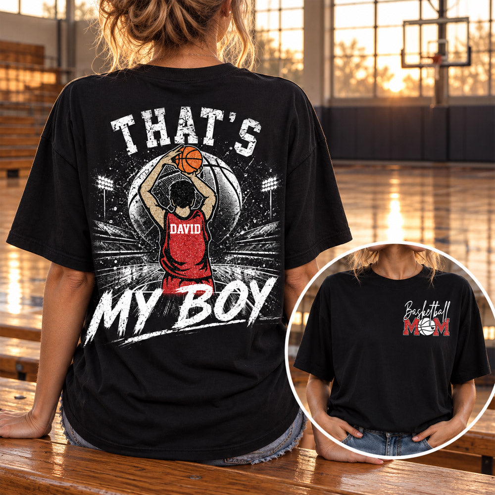 Personalized Basketball Mom Shirt, Custom Those Are My Boys T-Shirt, Team Name & Player Number Tee, Basketball Season Gift Na02 Nh00