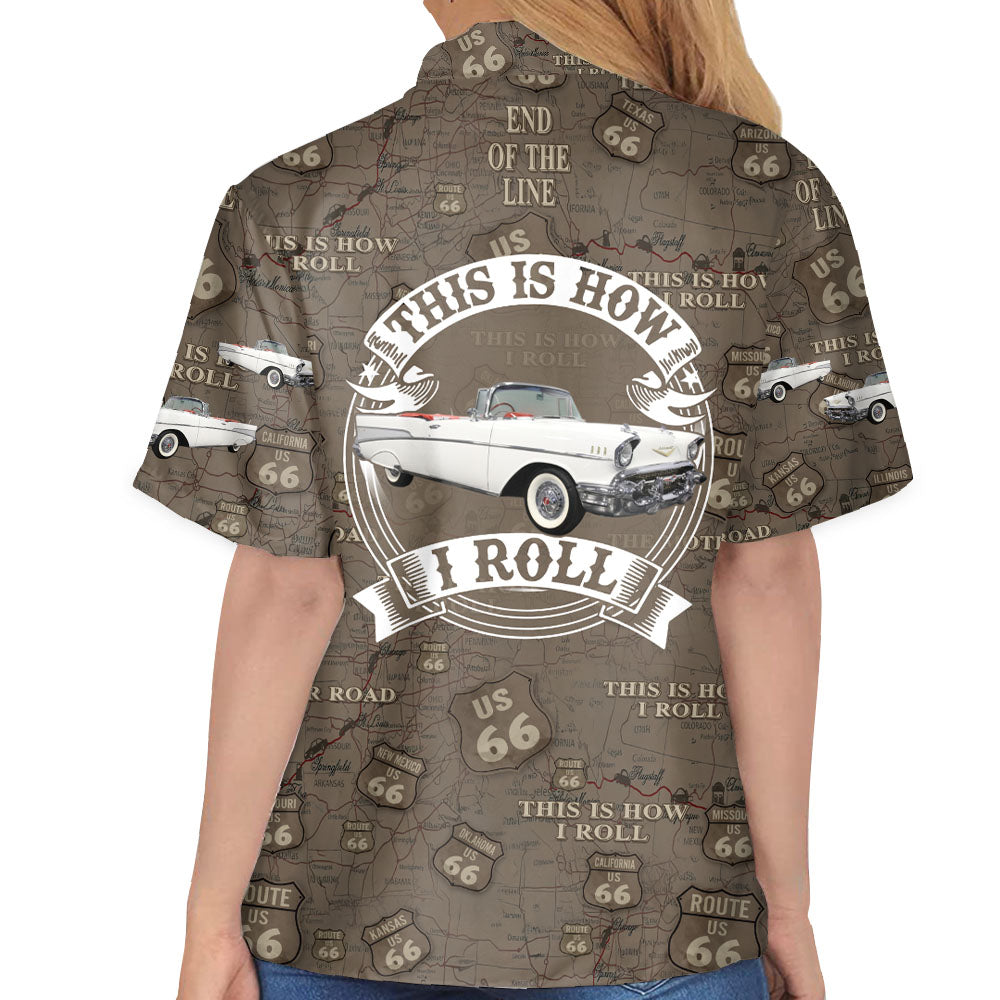 This Is How I Roll - Custom Vehicle Photo Upload Car Route 66 Hawaiian Shirt Vr3 Pt99
