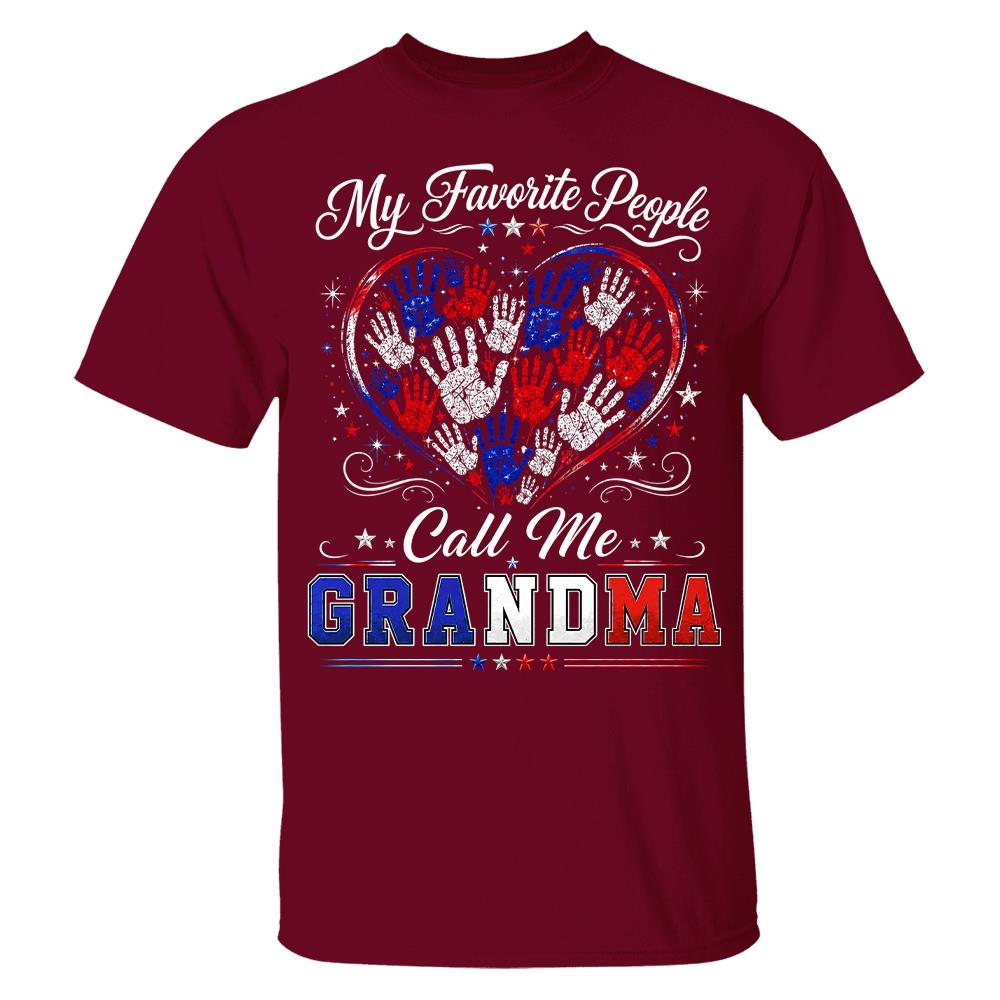 Personalized My Favorite People Call Me Grandma 250 Years American Shirt Hv01