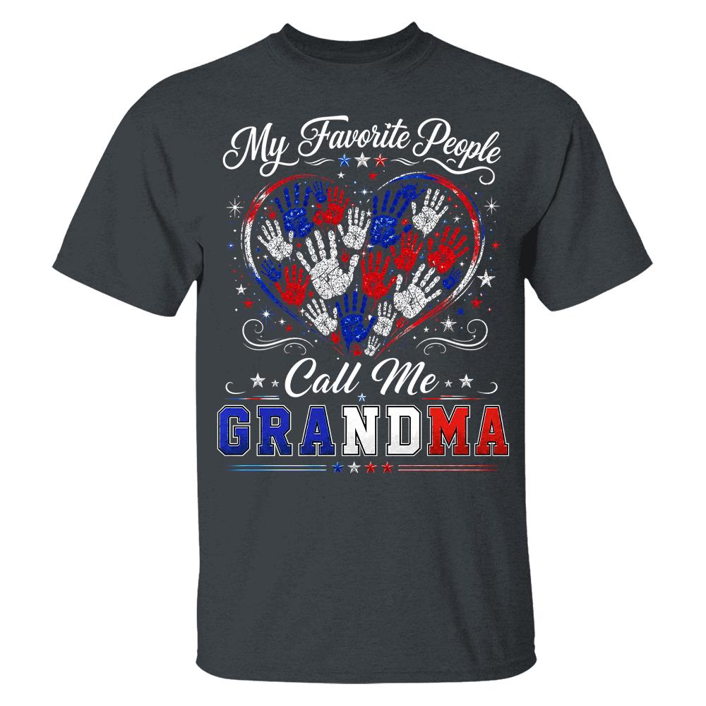 Personalized My Favorite People Call Me Grandma 250 Years American Shirt Hv01