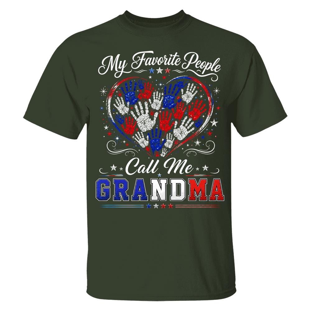 Personalized My Favorite People Call Me Grandma 250 Years American Shirt Hv01