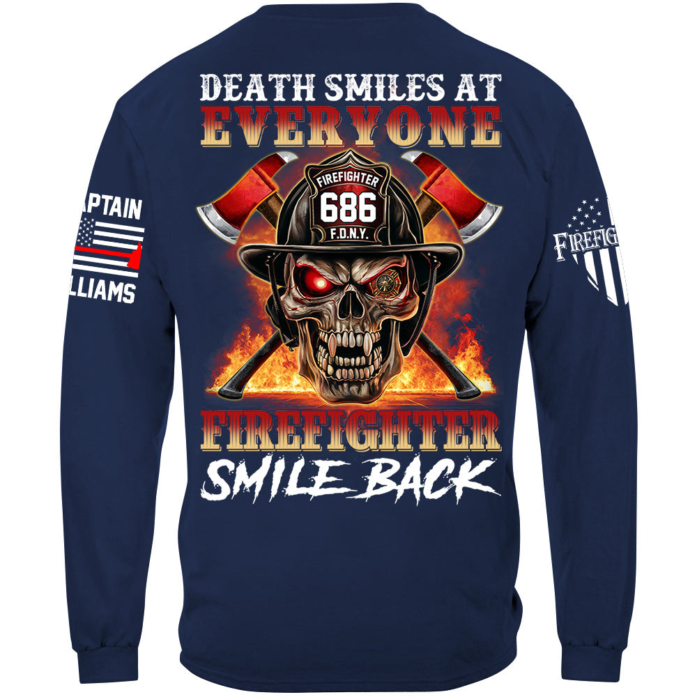 Death Smiles At Everyone Firefighter Smile Back Skull Shirt Gift For Firemen H2511 Trna