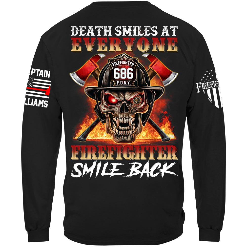 Death Smiles At Everyone Firefighter Smile Back Skull Shirt Gift For Firemen H2511 Trna